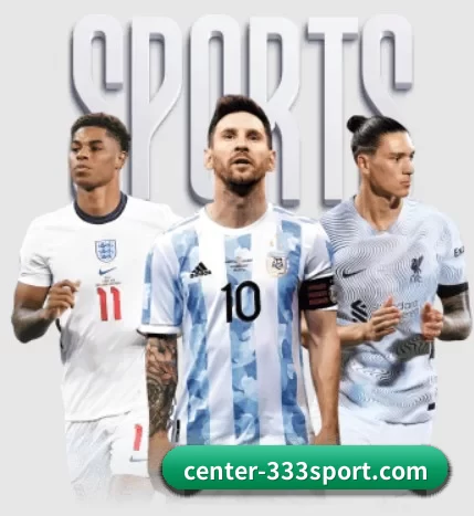 center-333sport.com围绕看球场景设计的核心服务 - 多运动项目内容板块